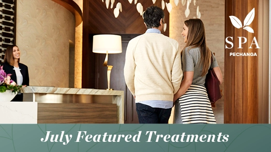 July Featured Treatments